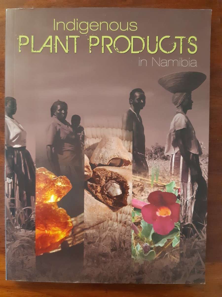 Reference Indigenous PLANT PRODUCTS in Namibia the